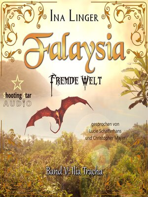 cover image of Ilia Tracha--Falaysia--Fremde Welt, Band 5 (ungekürzt)